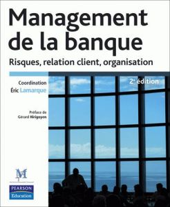 Comprendre les enjeux m&eacute;tier d'une banque
