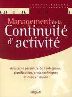 Bible pratique de la continuit&eacute; d'activit&eacute;